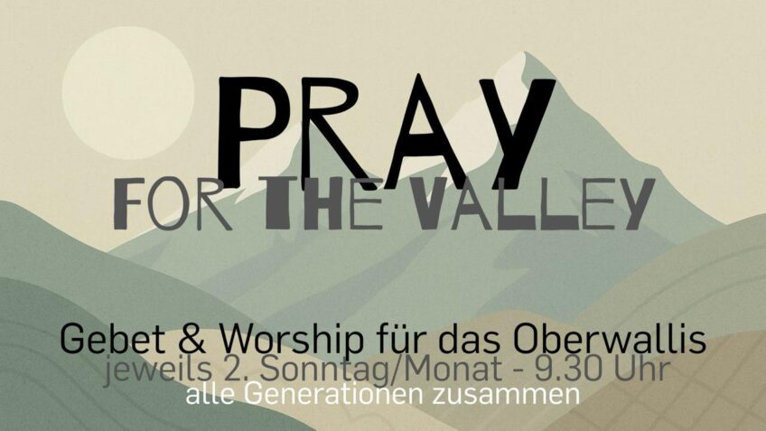 Pray for the Valley!